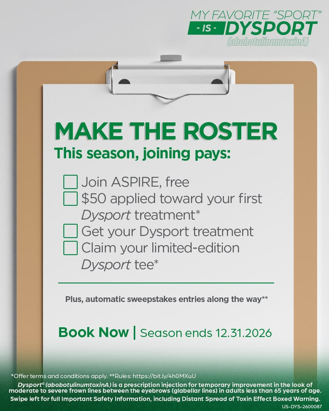 Galderma ASPIRE checklist: join ASPIRE free, $50 applied to your first Dysport treatment, get your Dysport treatment, claim your limited-edition tee. Season ends December 31, 2026.