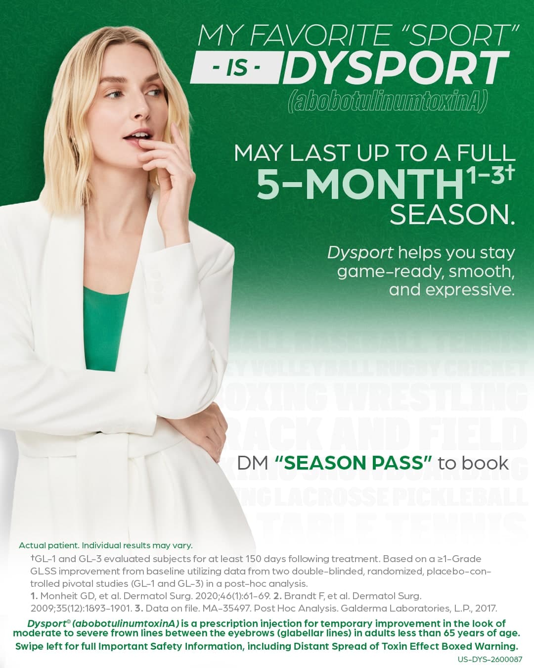 Galderma Dysport campaign image: Dysport results may last up to a full 5-month season for frown lines. Actual patient.